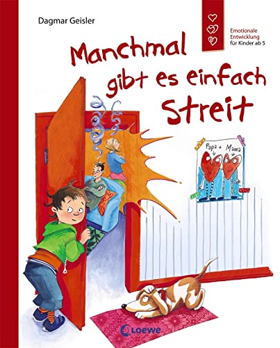 Manchmal gibt es einfach Streit (Starke Kinder, glückliche Eltern): Emotionale Entwicklung für Kinder ab 5 Manchmal gibt es einfach Streit (Starke Kinder, glückliche Eltern): Emotionale Entwicklung für Kinder ab 5