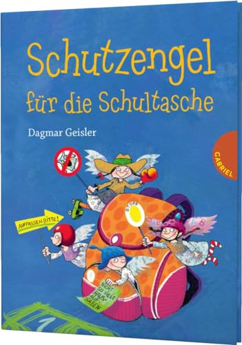 Schutzengel für die Schultasche: Ein tolles Geschenkbuch zur Einschulung Schutzengel für die Schultasche: Ein tolles Geschenkbuch zur Einschulung