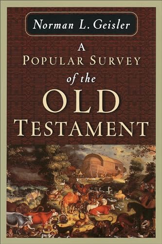 A Popular Survey of the Old Testament von Baker Books