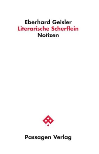 Literarische Scherflein: Notizen (Passagen Literatur)