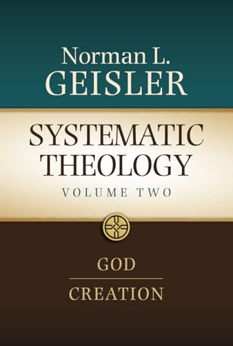 Systematic Theology, Volume 2: God and Creation (Systematic Theology: In Four Volumes, Band 2) von Bastion Books