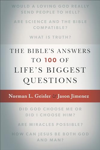 The Bible's Answers to 100 of Life's Biggest Questions von Baker Books