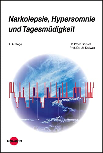 Narkolepsie, Hypersomnie und Tagesmüdigkeit (UNI-MED Science)