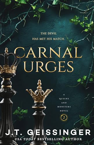 Carnal Urges: A spicy dark Mafia romance from the TikTok sensation (Queens and Monsters, 2) von Tor Bramble