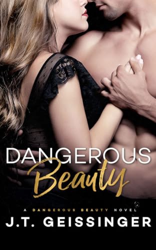 Dangerous Beauty (Dangerous Beauty, 1, Band 1)