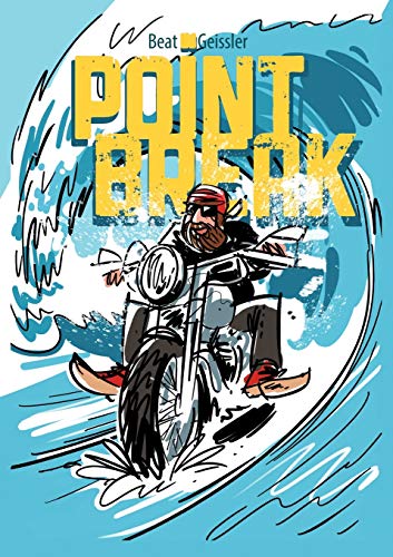 Point Break von TWENTYSIX