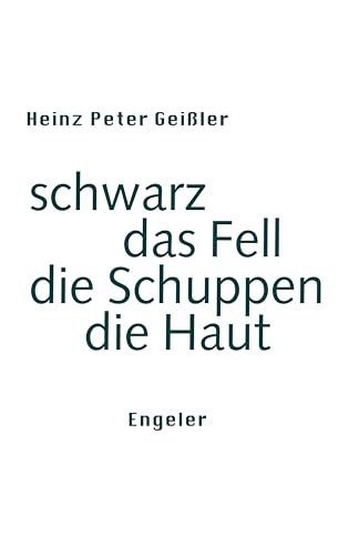 schwarz das Fell (Neue Sammlung)