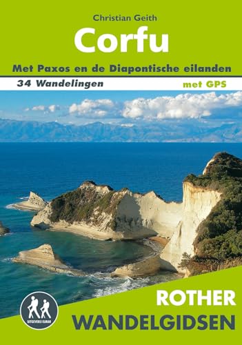 Corfu, met Paxos en de Diapontische eilanden: 34 wandelingen op het groenste eiland van Griekenland (Rother wandelgidsen) von Uitgeverij Elmar