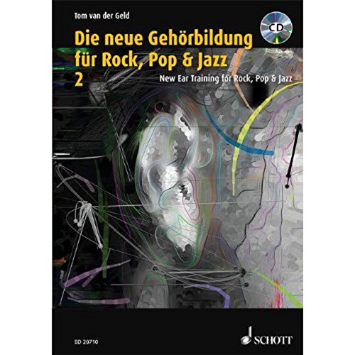 Die neue Gehörbildung für Rock, Pop & Jazz: Band 2 zu Ear Training. Vol. 2.