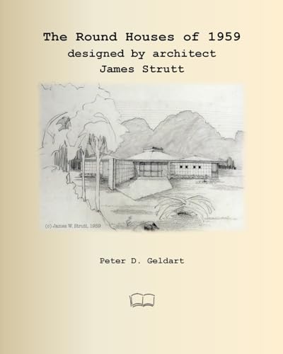 The Round Houses of 1959 designed by architect James Strutt von Petra Books