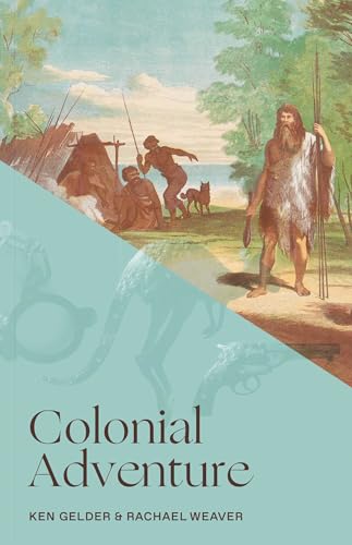 Colonial Adventure von Melbourne University Press