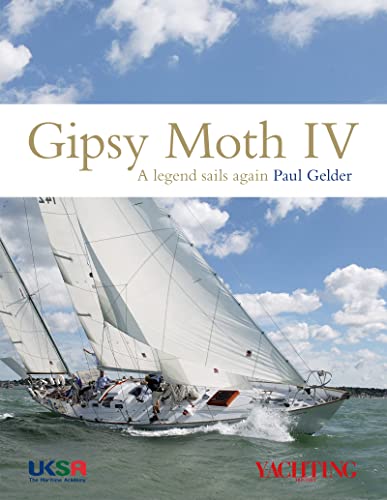 Gipsy Moth IV: A legend sails again von John Wiley & Sons