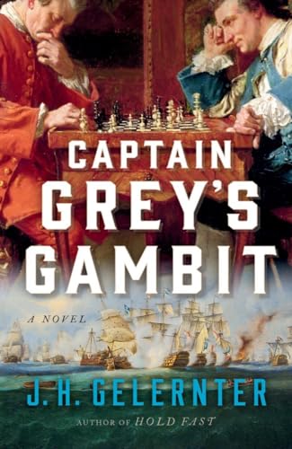 Captain Grey's Gambit: A Novel (Thomas Grey, 2, Band 2)