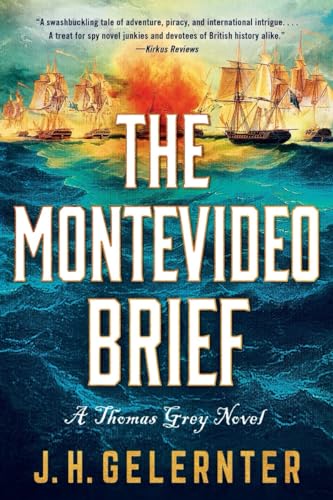 The Montevideo Brief: A Thomas Grey Novel