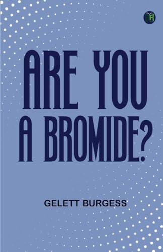 Are You a Bromide? von Zinc Read