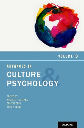 Advances in Culture and Psychology, Volume 3