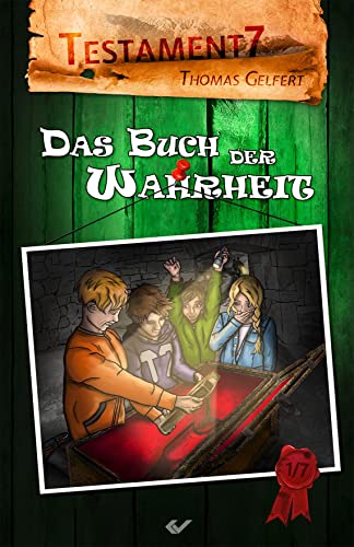 Das Buch der Wahrheit: Testament 7
