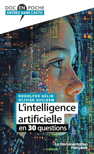 L'intelligence artificielle en 30 questions von DOC FRANCAISE