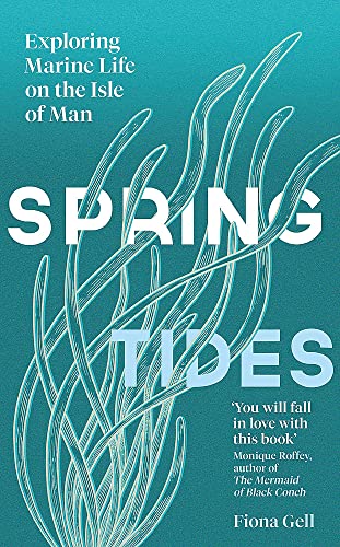 Spring Tides: Exploring Marine Life on the Isle of Man