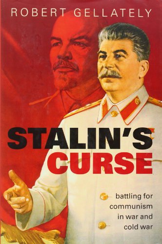 Stalin's Curse: Battling for Communism in War and Cold War von Oxford University Press