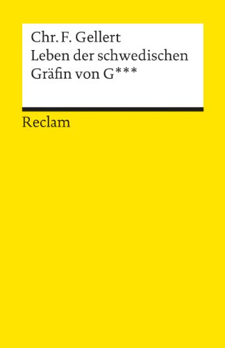 Leben der schwedischen Gräfin von G (Reclams Universal-Bibliothek)