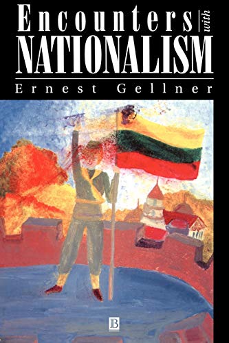 Encounters with Nationalism von Wiley
