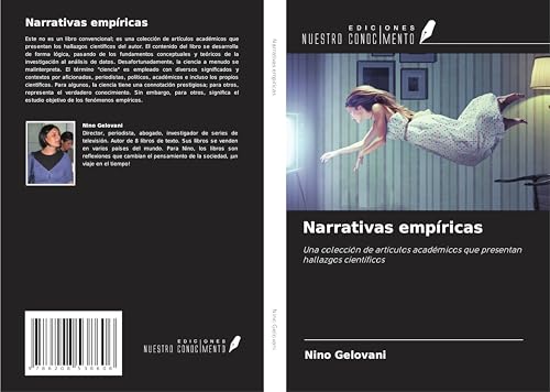 Narrativas empíricas: Una colección de artículos académicos que presentan hallazgos científicos von Ediciones Nuestro Conocimiento