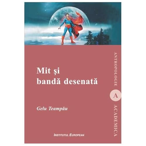Mit Si Banda Desenata von Institutul European