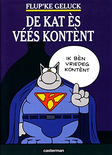 De kat ès véés kontènt: En bruxellois (De kat, 1, Band 1) von CASTERMAN