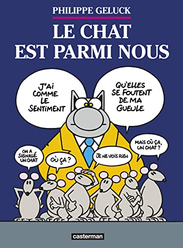 Le Chat T23 - Le Chat Est Parmi Nous (Le chat, 23)