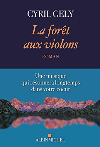 La Forêt aux violons von ALBIN MICHEL