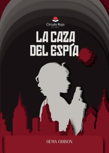 La caza del espía