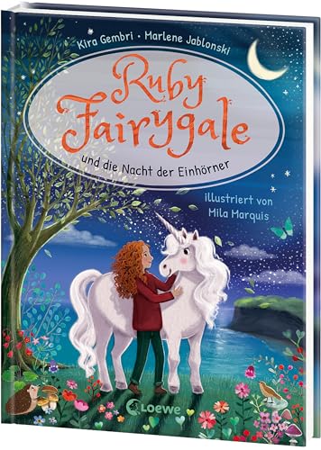 Ruby Fairygale und die Nacht der Einhörner (Erstlese-Reihe, Band 4): Tauche ein in eine magische Welt voller Fabelwesen - Fantasy-Abenteuer mit Ruby Fairygale für Erstleser ab 7 Jahren von LOEWE
