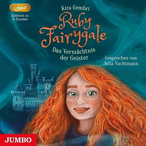 Ruby Fairygale. Das Vermächtnis der Geister: Band 6 von Jumbo