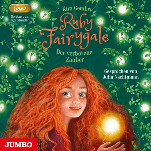 Ruby Fairygale. Der verbotene Zauber: Band 5 von Jumbo Neue Medien + Verla