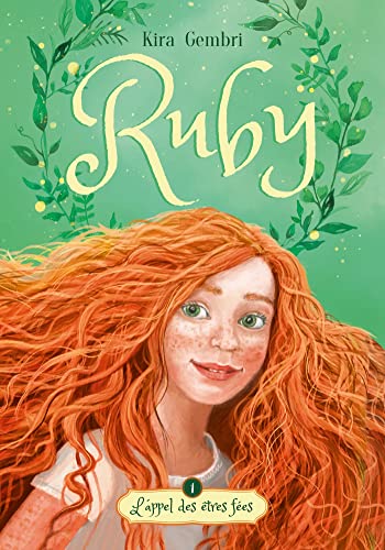 Ruby - tome 1 - L'appel des êtres fées Ruby - tome 1 - L'appel des êtres fées von HACHETTE ROMANS