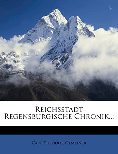 Reichsstadt Regensburgische Chronik