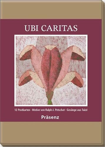 Ubi Caritas: 12 Postkarten von Ralph-J. Petschat mit Gesänge aus Taizé