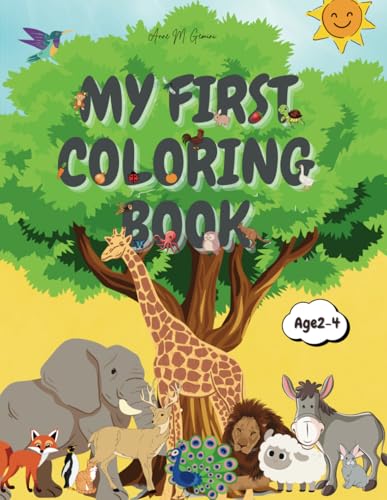 My first coloring book: Toddlers coloring book age 2-4 von Independently published