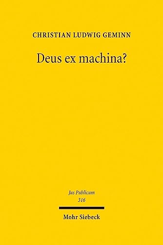 Deus ex machina?: Grundrechte und Digitalisierung (Jus Publicum, Band 316)