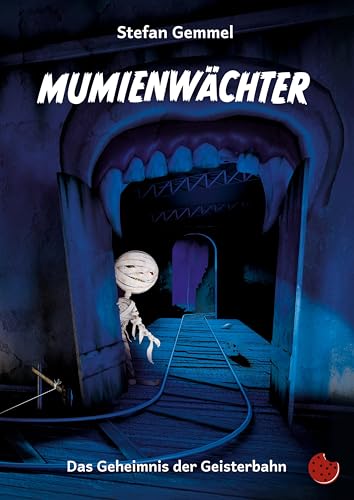 Mumienwächter: Das Geheimnis der alten Geisterbahn (Edition Drachenmücke: Periplaneta für Kids) von Periplaneta