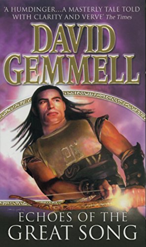 Echoes Of The Great Song: An awe-inspiring, stunning epic adventure from the master of heroic fantasy von Corgi