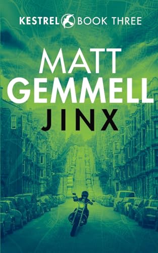 Jinx (Kestrel, Band 3) von Matt Gemmell