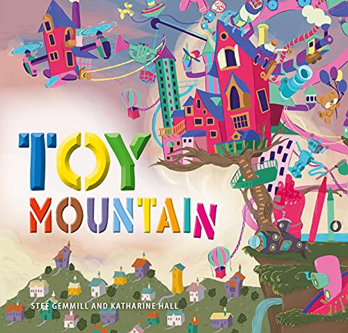 Toy Mountain: 0 von EK Books