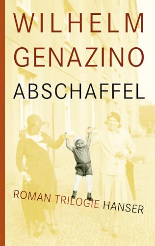 Abschaffel: Roman-Trilogie Abschaffel: Roman-Trilogie von HANSER FACHBUCHVERLAG