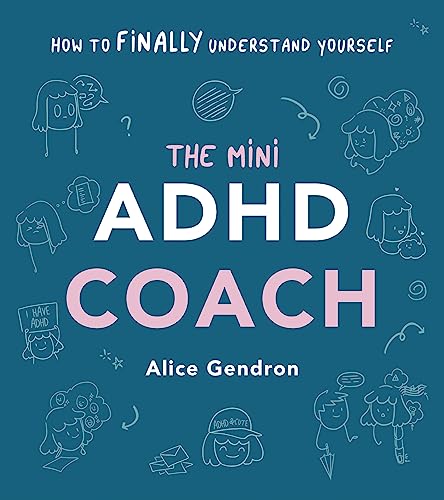 The Mini ADHD Coach: How to (finally) Understand Yourself von Vermilion