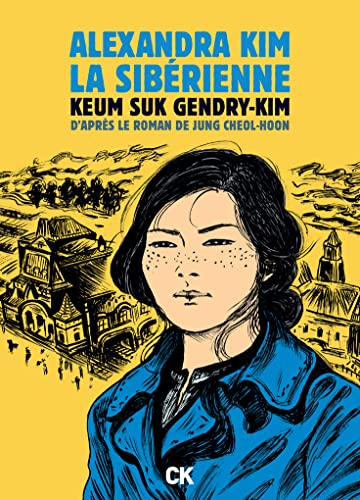 Alexandra Kim, la sibérienne: La première révolutionnaire bolchevique coréenne qui rêvait d'un monde égalitaire von TASCHEN