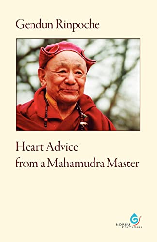 Heart Advice from a Mahamudra Master von Norbu Verlag