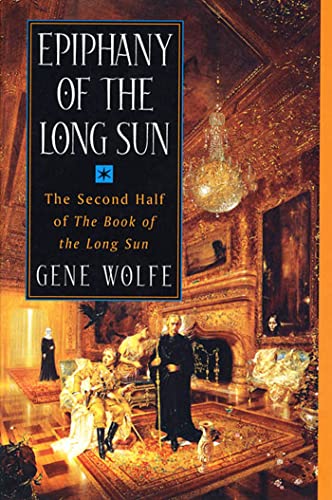 Epiphany of the Long Sun: Calde of the Long Sun and Exodus from the Long Sun (Book of the Long Sun, 3-4)