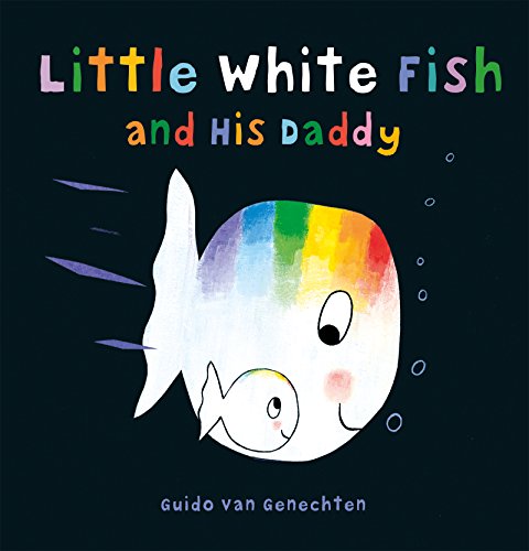 Little White Fish and His Daddy (Little White Fish, 6)